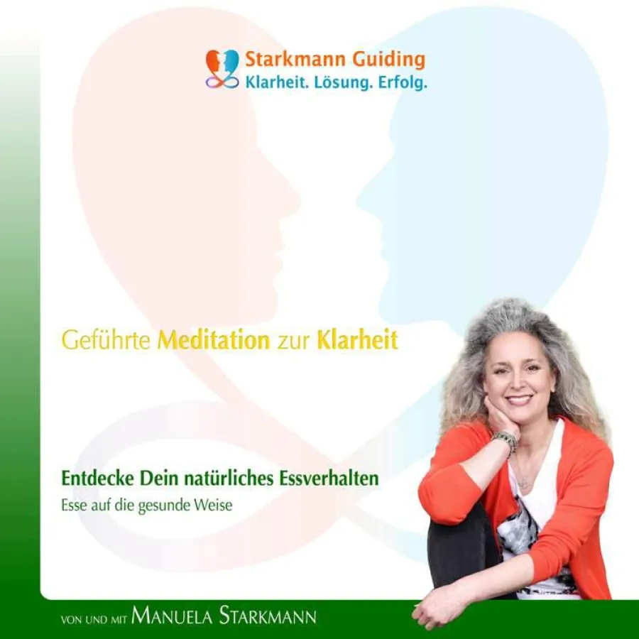 Natürliches Essverhalten, gesunde Ernährungsweise - durch Manuela Starkmann