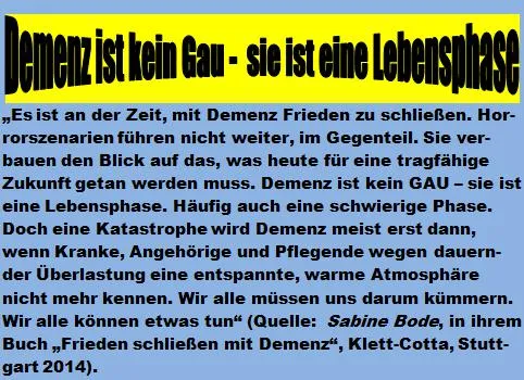 Bild: Demenz - Horrorszenarien mit positiven Visionen entgegentreten