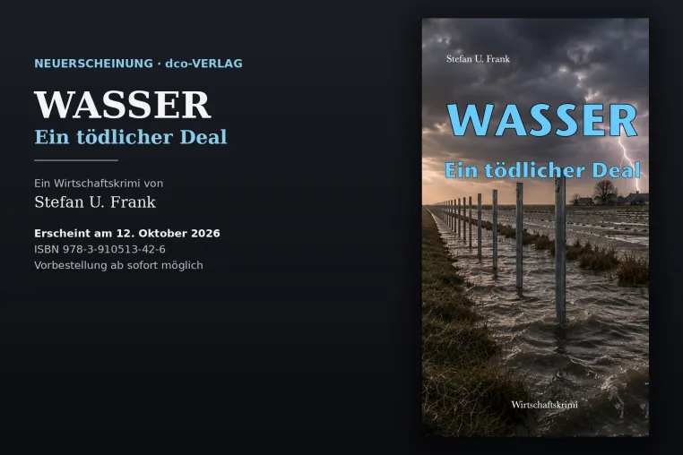 Bild: Kieler Autor Stefan U. Frank debütiert bei dco-Verlag mit Wirtschaftsthriller aus Nordfriesland