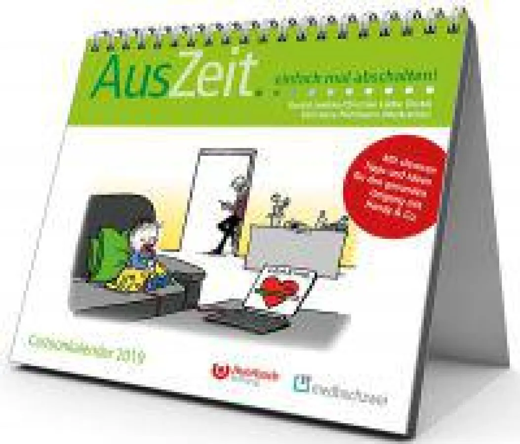 AusZeit… einfach mal abschalten! Cartoonkalender 2019. Mit cleveren Tipps und Ideen für den gesunden Umgang mit Handy & Co.