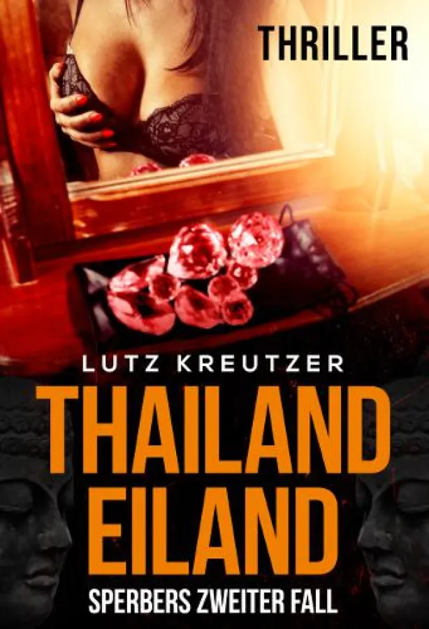 Thailandeiland - Thriller von Lutz Kreutzer