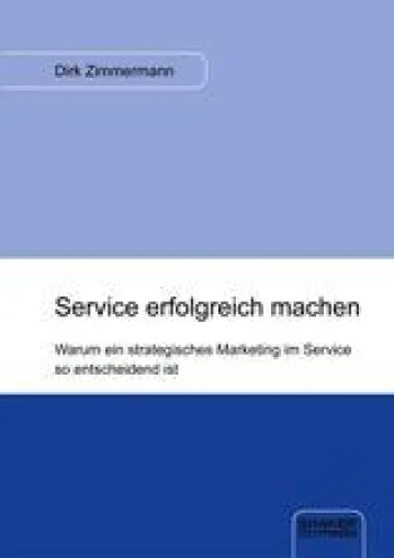 Bild: Neues Fachbuch zum Service-Marketing: „Service erfolgreich machen“