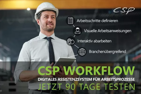 Bild: CSP WORKFLOW - Das digitale Assistenzsystem für Ihre Arbeitsprozesse