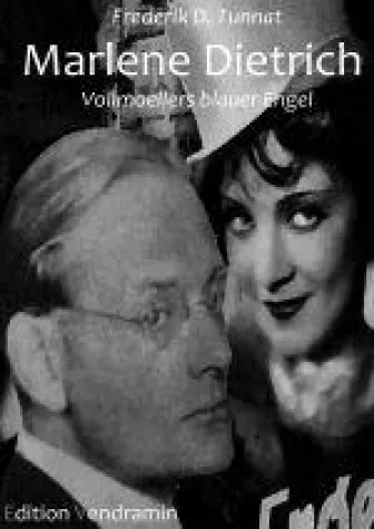 Bild: Marlene Dietrich - Vollmoellers Blauer Engel - Eine Biografie