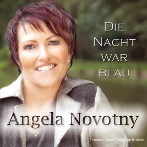 Bild: Angela Novotny - Die Nacht war blau
