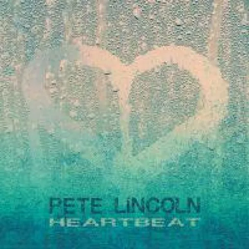 Bild: Pete Lincoln: Solo-Album "Heartbeat" erscheint am 13. Mai