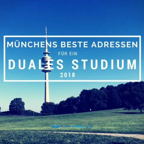 Münchens Beste Adressen für ein Duales Studium 2018 Bild: Münchens Beste Adressen für ein Duales Studium 2018