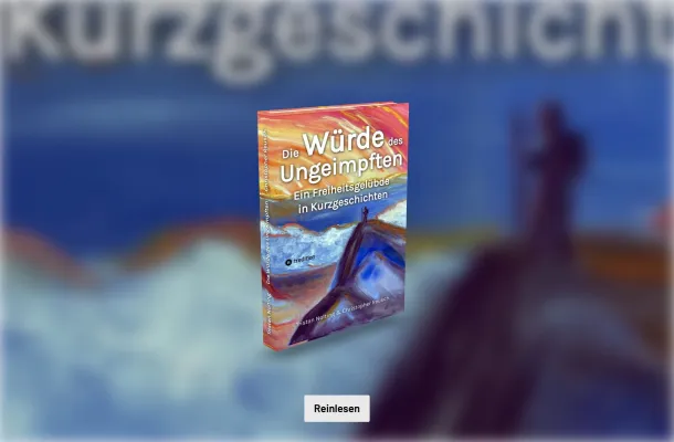 Bild: „Die Würde des Ungeimpften“ - Ein Buch gegen die Diskriminierung