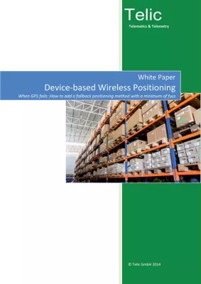 Logistik aktuell: Whitepaper zur Warenortung ohne GPS Bild: Logistik aktuell: Whitepaper zur Warenortung ohne GPS