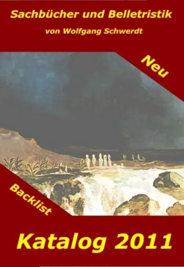 Autoren-Buchkatalog 2011 von Wolfgang Schwerdt