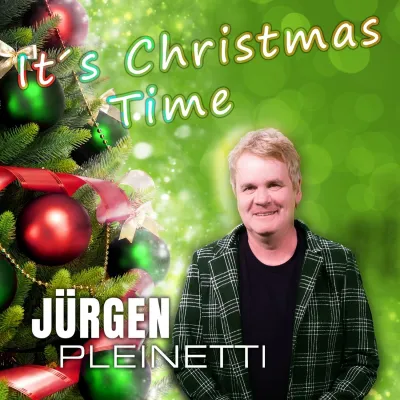 Bild: It's Christmas Time- der Weihnachtssong von Jürgen Pleinetti 