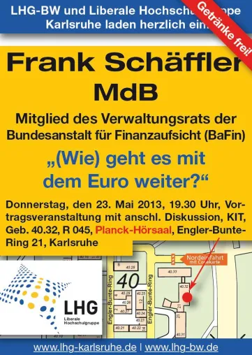 Bild: Einladung zur Veranstaltung mit Frank Schäffler MdB am KIT: "(Wie) Geht es mit dem Euro weiter?"