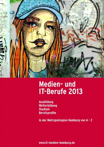 Durchblick beim Berufseinstieg in die digitale Wirtschaft Bild: Durchblick beim Berufseinstieg in die digitale Wirtschaft