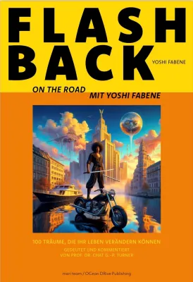 Vom Flüstern des Windes und dem Rauschen der See: Flashback – On the road mit Yoshi Fabene Bild: Vom Flüstern des Windes und dem Rauschen der See: Flashback – On the road mit Yoshi Fabene