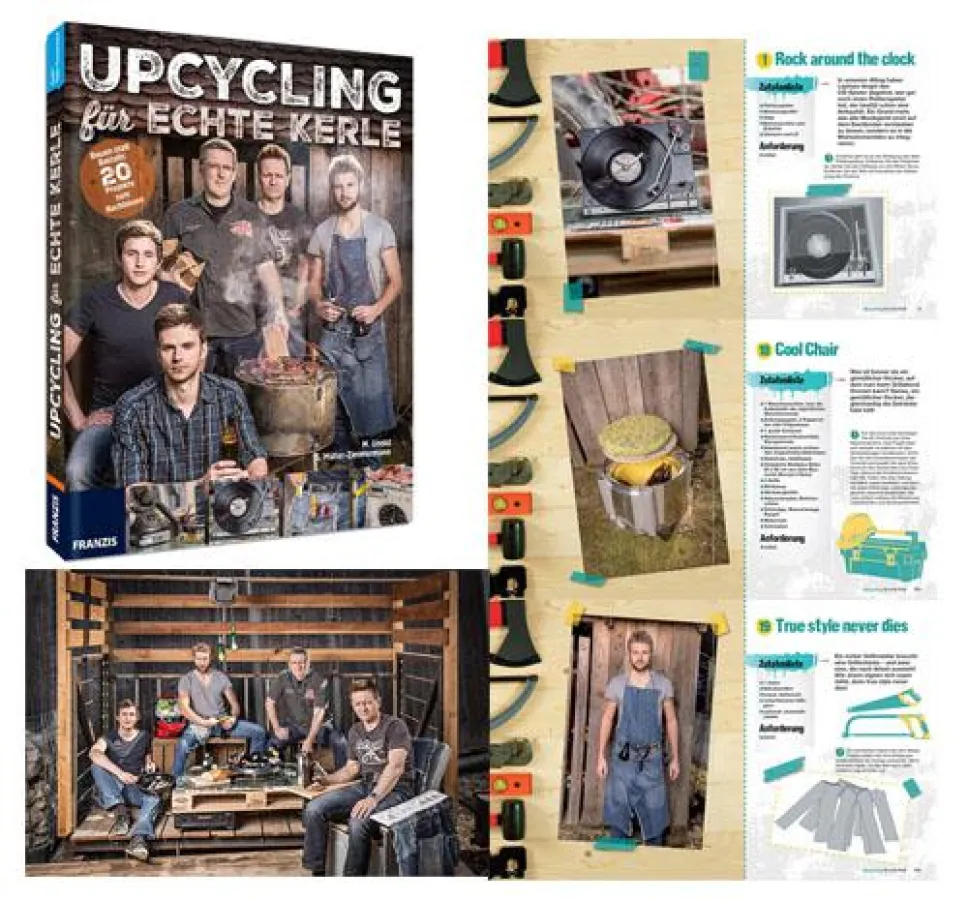 Upcycling für echte Kerle