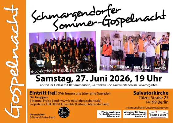 Schmargendorfer Sommer-Gospelnacht 2026 in Salvator Bild: Schmargendorfer Sommer-Gospelnacht 2026 in Salvator
