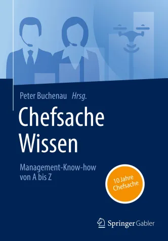 Neues Managementbuch "Chefsache Wissen" Bild: Neues Managementbuch "Chefsache Wissen"
