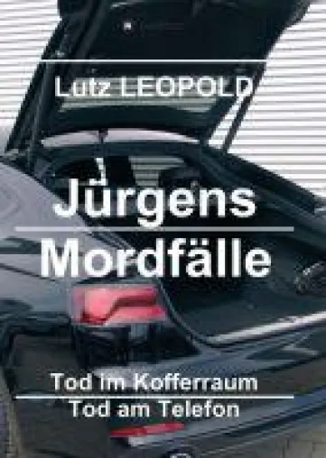 Jürgens Mordfälle - Spannender Krimi rund um Eifersucht und eine verschwundene Leiche Bild: Jürgens Mordfälle - Spannender Krimi rund um Eifersucht und eine verschwundene Leiche