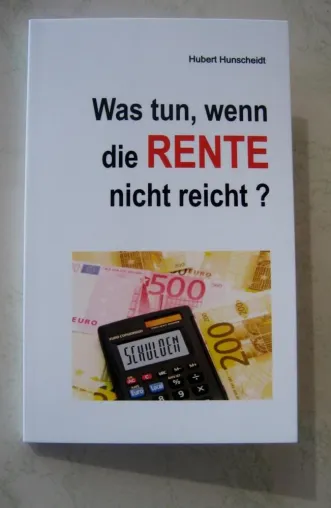 Bild: Was tun, wenn die Rente nicht reicht - Ein neuer Ratgeber für schwierige, finanzielle Situationen