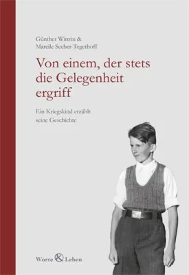 Neue Kriegskind-Autobiografie vermittelt vielschichtiges Geschichtsbild Bild: Neue Kriegskind-Autobiografie vermittelt vielschichtiges Geschichtsbild