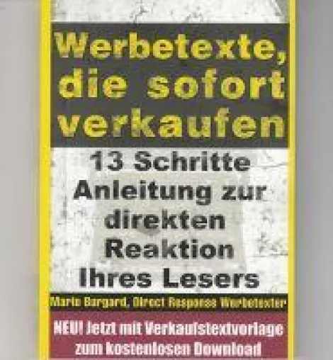 Die Kunst, mit Texten zu verkaufen Bild: Die Kunst, mit Texten zu verkaufen