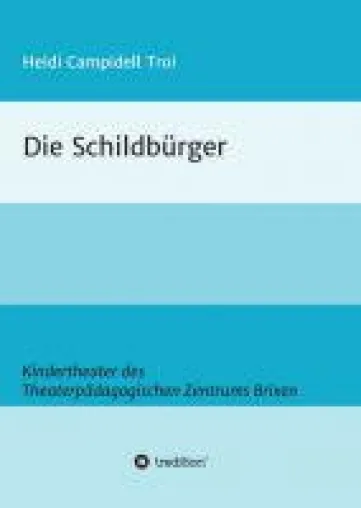 Bild: Die Schildbürger - Theaterstück für Kindergruppen und Schulklassen