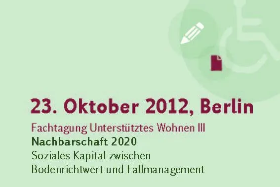 Bild: Nachbarschaft 2020 - soziales Kapital zwischen Bodenrichtwert und Fallmanagement