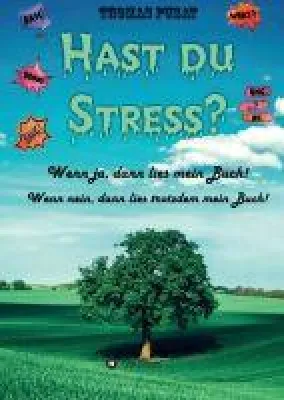 Bild: Hast Du Stress? - neuer Ratgeber vermittelt mehr Klarheit in Punkto Stress