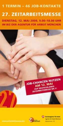 Bereits zum 27. Mal öffnen sich die Tore der Münchner Zeitarbeitsmesse im BIZ der Agentur für Arbeit Bild: Bereits zum 27. Mal öffnen sich die Tore der Münchner Zeitarbeitsmesse im BIZ der Agentur für Arbeit