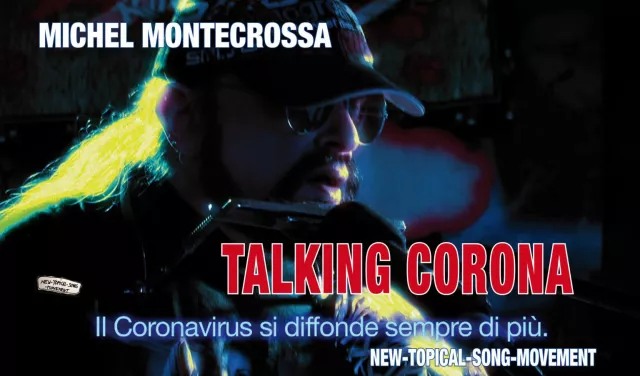 Bild: Michel Montecrossa's Song ‘Talking Corona’ zu Geld- & Machtspielen von Politos und Pharmas