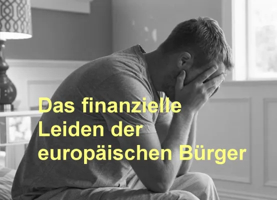 Bild: Das finanzielle Leiden der europäischen Bürger