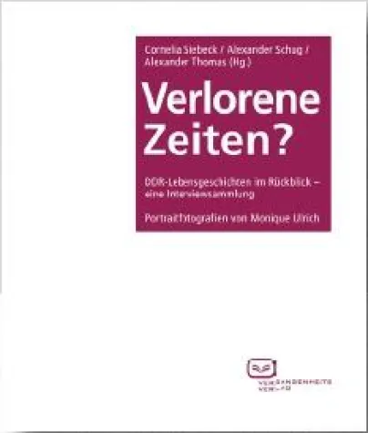 Bild: Buchneuerscheinung: DDR-Lebensgeschichten im Rückblick