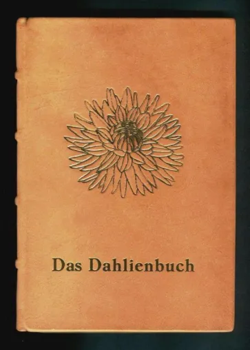 Bild: Aktuelle Gartenliteratur: Buchrezension „Das Dahlienbuch“