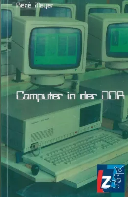 Bild: Zeitgeschichte: Computer in der DDR