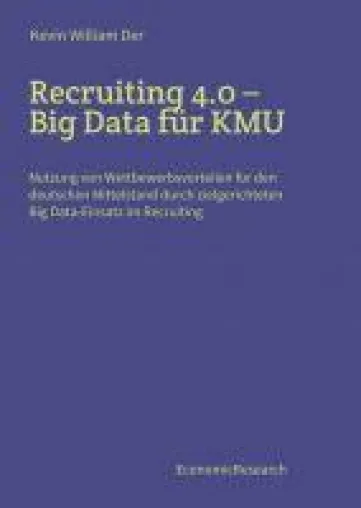 Bild: Recruiting 4.0 - Big Data für KMU: neuer Ratgeber zum Thema Mittelstandsmanagement und Big Data