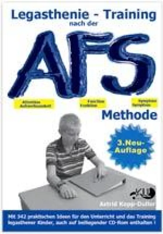 Legasthenie - Training nach der AFS-Methode