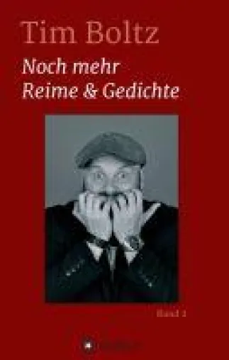 Bild: Noch mehr Reime & Gedichte - Texte rund um den Irrwitz im Alltäglichen