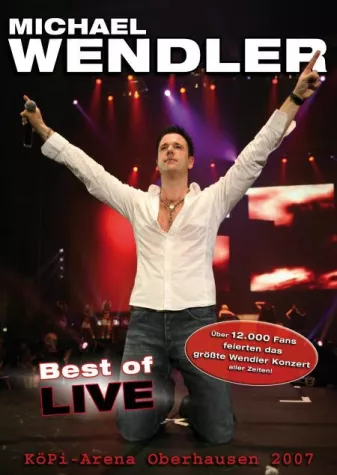 Michael Wendler - Best Of - Live in Oberhausen Bild: Michael Wendler - Best Of - Live in Oberhausen