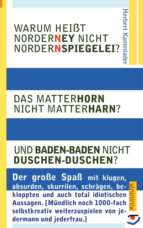 Das Cover zum lustigen Norderney-Matterhorn-Baden-Baden-BUCH
