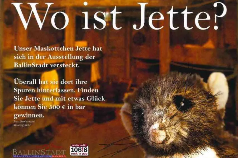 „Wo ist Jette?“ Neues Gewinnspiel in der BallinStadt Bild: „Wo ist Jette?“ Neues Gewinnspiel in der BallinStadt