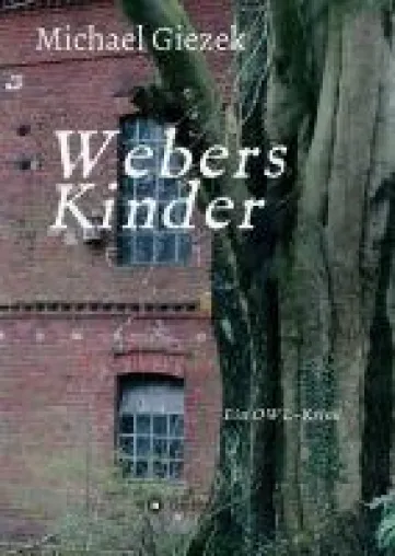 Bild: Webers Kinder - ein OWL-Krimi entführt auf die dunkle Seite