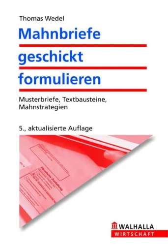 So zeigen Mahnbriefe Wirkung Bild: So zeigen Mahnbriefe Wirkung