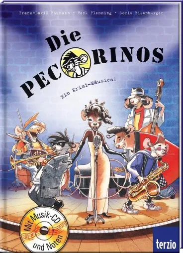 Die Pecorinos - Ein Krimi-Mäusical mit lässiger Jazzmusik für die ganze Familie Bild: Die Pecorinos - Ein Krimi-Mäusical mit lässiger Jazzmusik für die ganze Familie