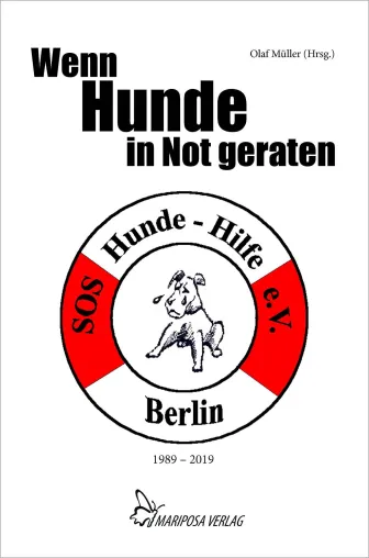 Bild: 30 Jahre SOS Hunde-Hilfe e.V. Berlin