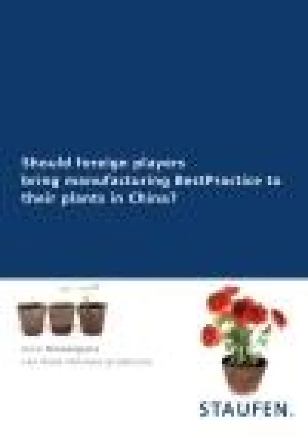 Der Fachaufsatz zur Produktionsverlagerung nach China steht zum kostenlosen Download bereit unter www.staufen.ag.