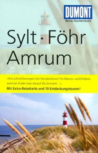 Neu: DuMont Reise-Taschenbuch Sylt • Föhr • Amrum Bild: Neu: DuMont Reise-Taschenbuch Sylt • Föhr • Amrum