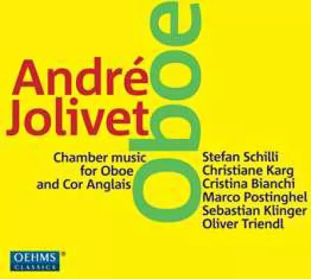 Bild: August 2013: CD-Neuveröffentlichung bei OehmsClassics: André Jolivet: „Kammermusik für Oboe und Englischhorn“