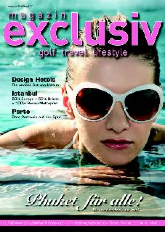 Soeben neu erschienen: magazin exclusiv mit den neuesten Reise- und Lifestyle Trends