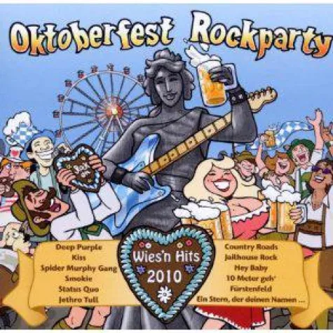 Oktoberfest Rockparty Wiesn-Hits 2010 Bild: Oktoberfest Rockparty Wiesn-Hits 2010