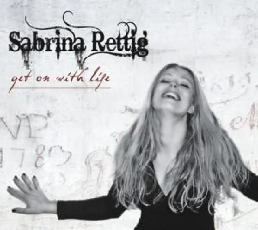 Sabrina Rettig - Get on with life
